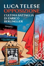 Opposizione. E-book. Formato EPUB ebook