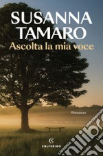 Ascolta la mia voce. E-book. Formato EPUB ebook