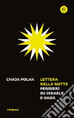 Lettera nella notte: Pensieri su Israele e Gaza. E-book. Formato EPUB ebook