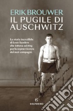 Il pugile di Auschwitz. E-book. Formato EPUB ebook