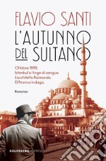 L’autunno del sultano. E-book. Formato EPUB ebook