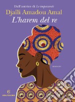 L'harem del re. E-book. Formato EPUB ebook