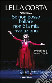Se non posso ballare non è la mia rivoluzione. E-book. Formato EPUB ebook