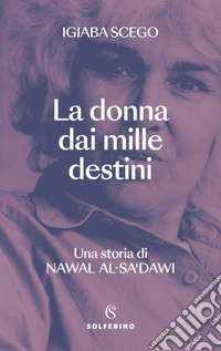 La donna dai mille destini. E-book. Formato EPUB ebook