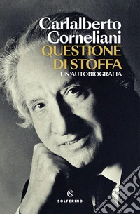 Questione di stoffa: Un'autobiografia. E-book. Formato EPUB ebook