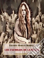 Los enemigos de la mujer. E-book. Formato EPUB ebook