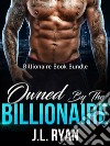 Owned by the BillionaireA Billionaire Book Bundle. E-book. Formato EPUB ebook