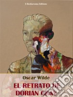 El retrato de Dorian Gray. E-book. Formato EPUB ebook