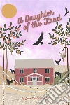 A Daughter of the Land. E-book. Formato EPUB ebook di Gene Stratton-Porter