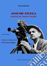 Antonio SturlaPioniere del cinema italiano. E-book. Formato Mobipocket