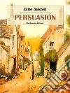 Persuasión. E-book. Formato EPUB ebook