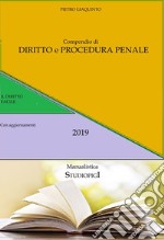 Compendio di DIRITTO e PROCEDURA PENALE: Con aggiornamenti 2019. E-book. Formato PDF ebook