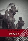 The Prince. E-book. Formato EPUB ebook di Niccolo Machiavelli