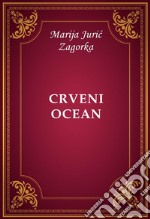 Crveni ocean. E-book. Formato EPUB ebook