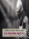 La flecha negra. E-book. Formato EPUB ebook