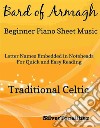 Bard of Armagh Beginner Piano Sheet Music. E-book. Formato EPUB ebook