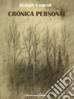 Crónica personal. E-book. Formato EPUB ebook