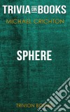 Sphere by Michael Crichton (Trivia-On-Books). E-book. Formato EPUB ebook