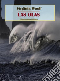 Las olas. E-book. Formato EPUB ebook di Virginia Woolf