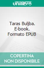 Taras Buljba. E-book. Formato EPUB ebook