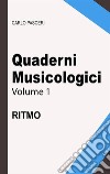 Quaderni Musicologici - Ritmo. E-book. Formato EPUB ebook