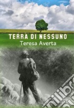 Terra di nessuno: Racconto a sfondo sociale. E-book. Formato PDF ebook