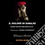 Il dolore di Sarajei: Racconto a sfondo sociale. E-book. Formato PDF ebook