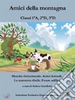 Amici della montagna. E-book. Formato EPUB ebook