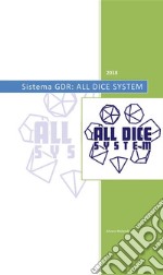 All Dice System: Sistema regolistico GDR. E-book. Formato PDF