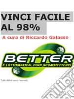 Vinci Facile al  98%. E-book. Formato PDF