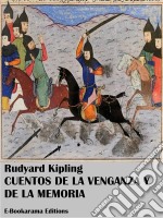 Cuentos de la venganza y de la memoria. E-book. Formato EPUB ebook