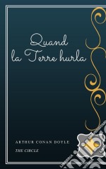 Quand la Terre hurla. E-book. Formato EPUB ebook