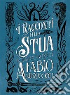 I Racconti della Stua. E-book. Formato EPUB ebook