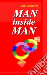 Man inside Man. E-book. Formato EPUB ebook