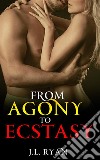 From Agony To EcstasyBeauty And The Billionaire . E-book. Formato EPUB ebook