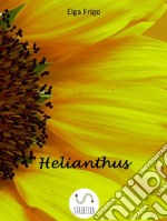 Helianthus. E-book. Formato EPUB ebook