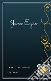 Jane Eyre. E-book. Formato EPUB ebook