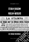 Italo Balbo e Nello Quilici: Le leggi razziali. E-book. Formato EPUB ebook