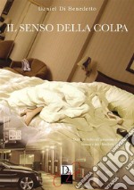 Il Senso Della Colpa. E-book. Formato EPUB ebook