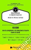 PREGHIERE E MEDITAZIONI PER TUTTO L’ANNO - Con orazioni e Strumenti di Catechesi a cura dell’autore: Annotazioni e commenti di Beppe Amico - GIUGNO. E-book. Formato EPUB ebook di Canonico Agostino Berteu