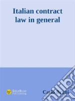 Italian Contract Law in General. E-book. Formato EPUB