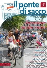 Il Ponte di Sacco - maggio 2018. E-book. Formato EPUB ebook