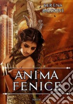 Anima Fenice : Poesie . E-book. Formato EPUB ebook