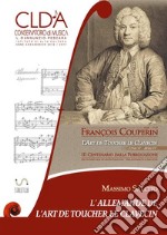 L'Allemande de L'Art de toucher le Clavecin. E-book. Formato EPUB