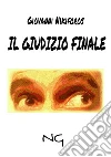 Il giudizio finale . E-book. Formato EPUB ebook di Giovanni Nikiforos
