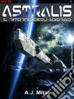 Astralis - Il ritorno degli hydras. E-book. Formato EPUB ebook