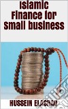 Islamic Finance for Small Business. E-book. Formato Mobipocket ebook