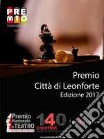 Premio Città di Leonforte XXXVI edizione. E-book. Formato PDF