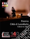 Premio Città di Leonforte XXXVI edizione. E-book. Formato PDF ebook