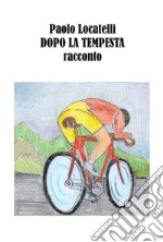 Dopo la Tempesta. E-book. Formato EPUB